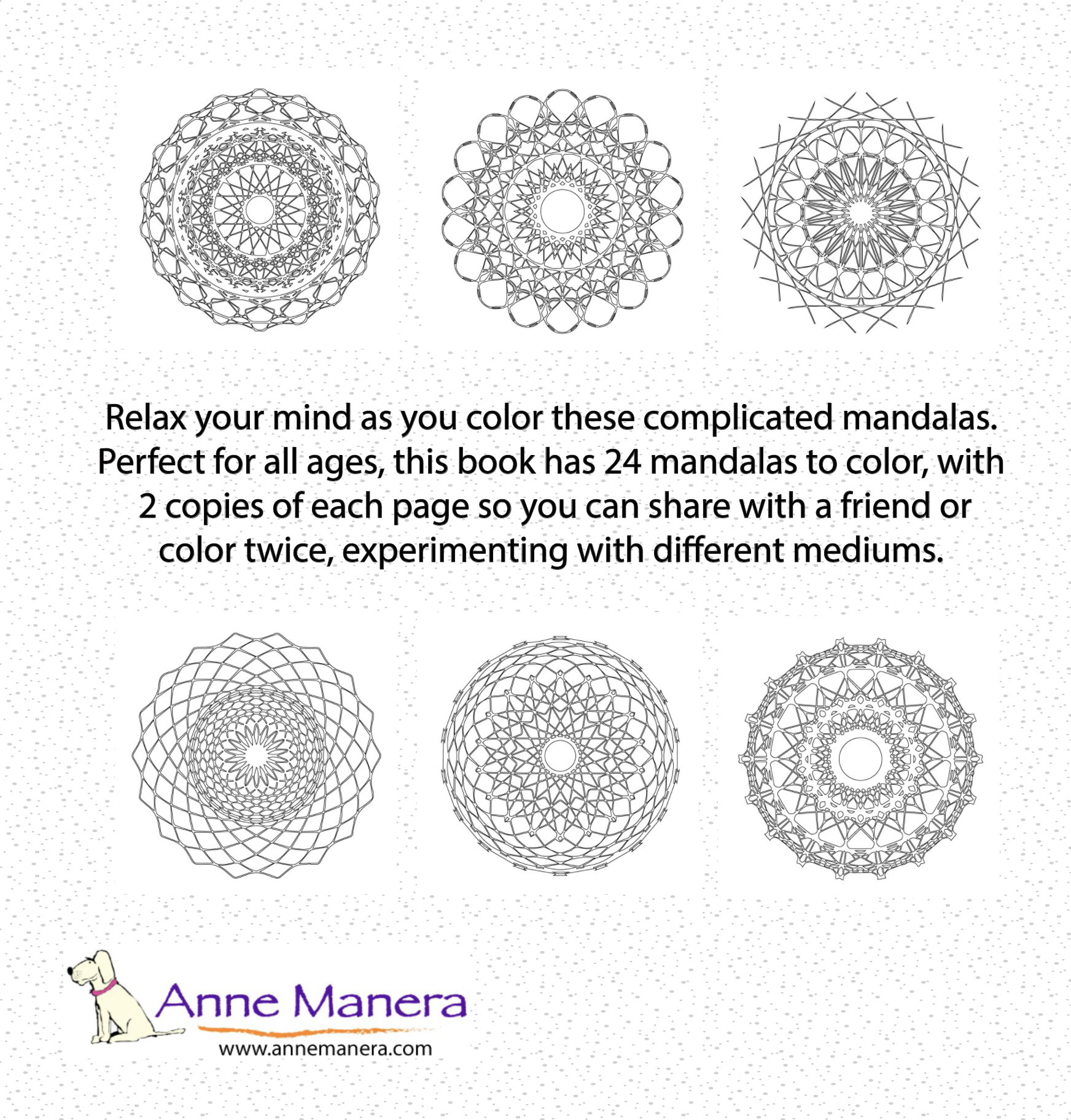 Dazzling Mandalas A Complicated Coloring Book illustrated by Anne Manera